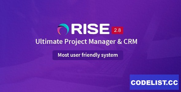 RISE v2.8 - Ultimate Project Manager & CRM - nulled