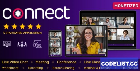 Connect v2.0.0 - Live Video Chat, Conference, Live Class, Meeting, Webinar, Whiteboard, File Transfer, Chat - nulled