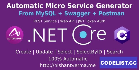 MySQL to Dot Net Core Automatic REST API Generator + JWT Auth + Swagger + Postman v2.2