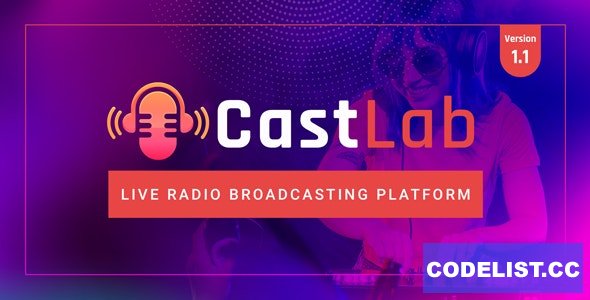 CastLab v1.1 - Live Radio Broadcasting Platform