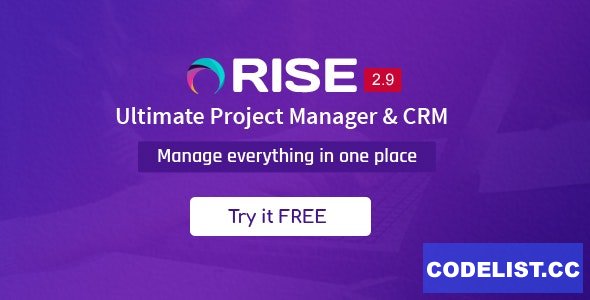 RISE v2.9 - Ultimate Project Manager & CRM - nulled