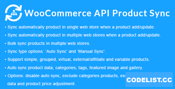 WooCommerce API Product Sync with Multiple WooCommerce Stores (Shops) v2.2.0