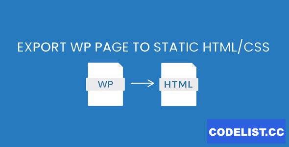 Export WP Pages to Static HTML/CSS Pro v1.0.4