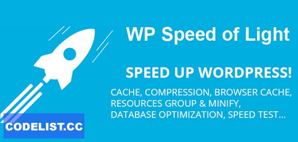 WP Speed of Light v3.2.0 – Speed Up WordPress Pro