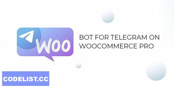 Bot for Telegram on WooCommerce PRO v1.0.6 
