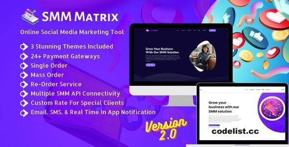 SMM Matrix v2.0 - Social Media Marketing Tool - nulled