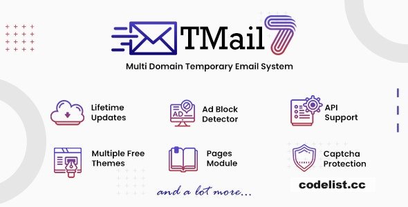 TMail v7.1 - Multi Domain Temporary Email System - nulled