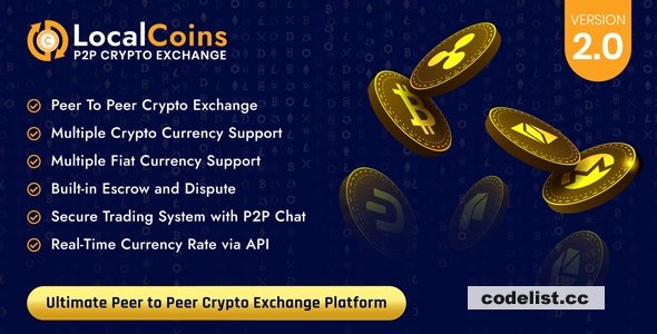 LocalCoins v2.0 - Ultimate Peer to Peer Crypto Exchange Platform - nulled