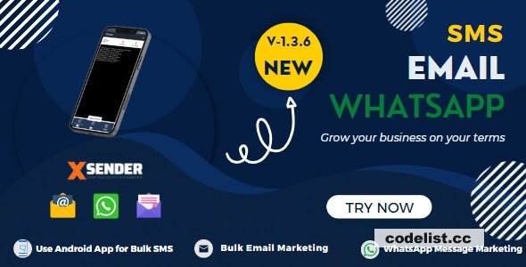 XSender v1.3.7 - Bulk Email, SMS and WhatsApp Messaging Application - nulled