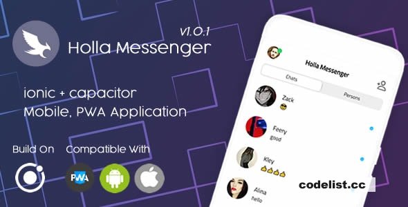 Holla Messenger v1.0.1 - Ionic 6 - Pwa Mobile App