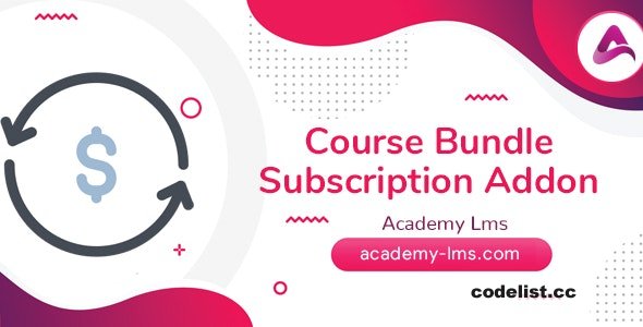 Academy LMS Course Bundle Subscription Addon v1.2