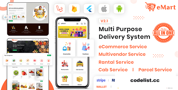 eMart v2.1.1 - Multivendor Food, eCommerce, Parcel, Taxi booking, Car Rental App with Admin and Website 