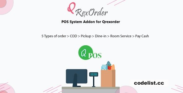 Qpos - POS system Addon for Qrexorder - 13 April 2024